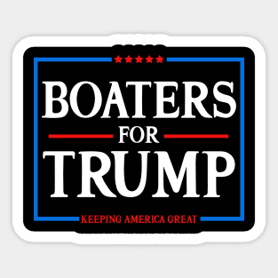 Boaters For Trump Keeping America Great 2020 Sticker